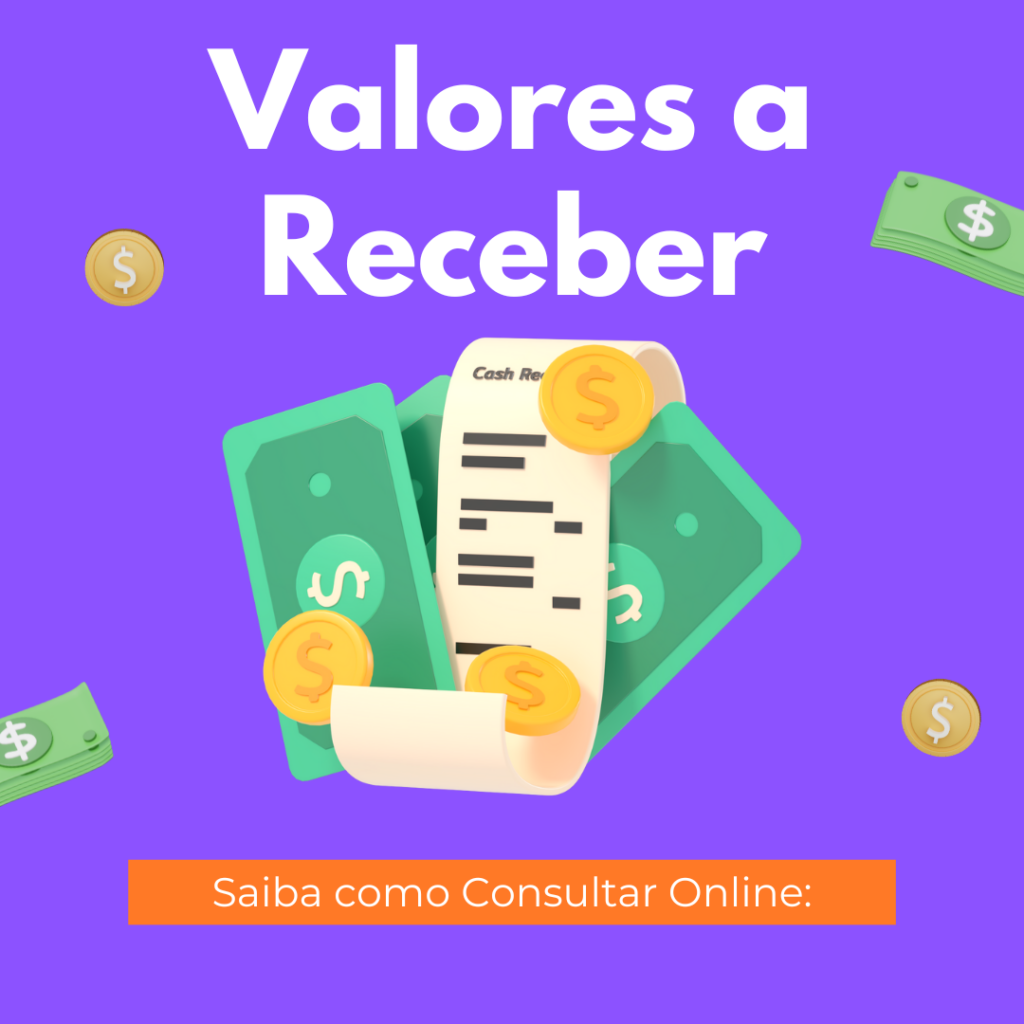 Valores A Receber | Consulte Online: